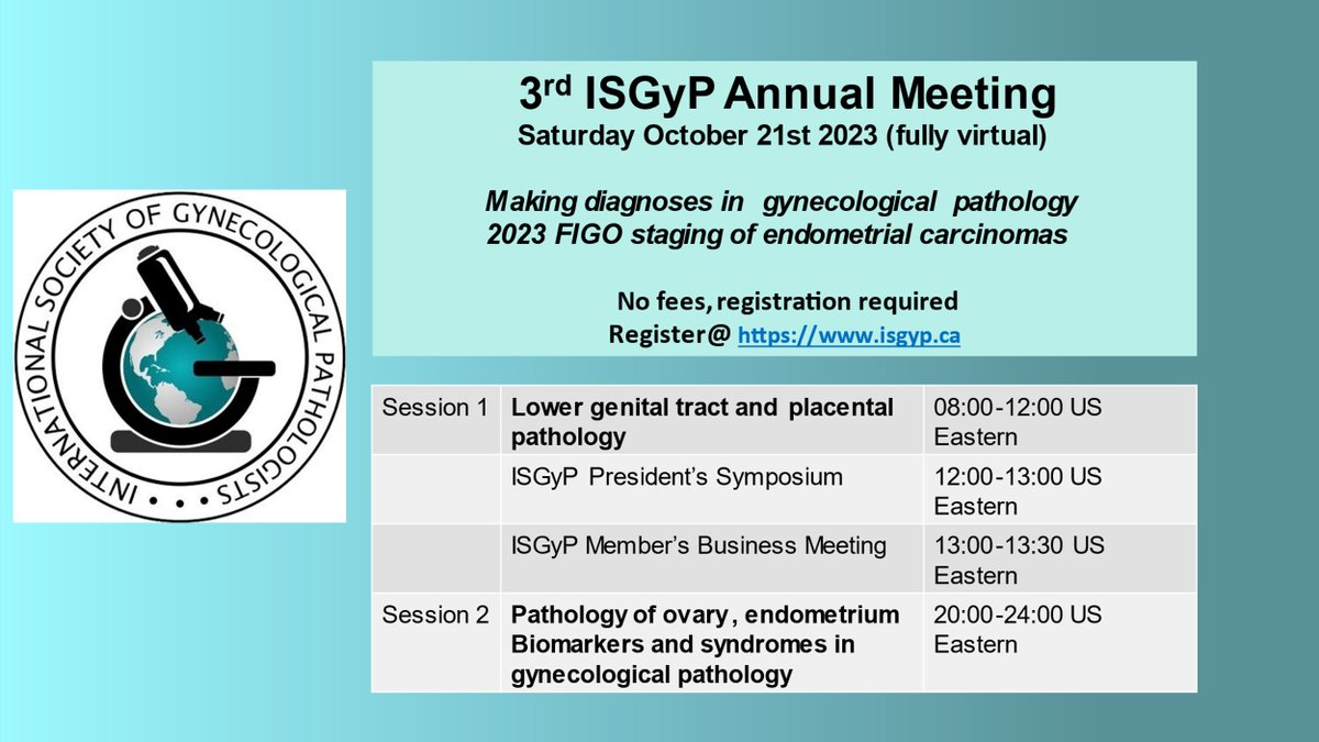 Join the virtual 3rd ISGyP Annual Meeting 'Making diagnoses in gynaecological pathology 2023 FIGO staging of endometrial carcinomas', Oct 21, for free! Expert lectures in #gynpath Open to all pathologists & trainees. Register free at isgyp.ca #pathology