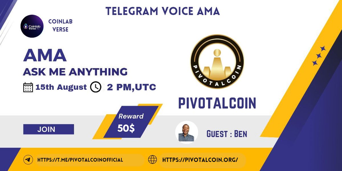 CoinLab Verse || AMAs & Space + Binance Live (@coinlabverse) on Twitter photo 📢 We're thrilled to announce our next #Voice AMA with "Pivotalcoin" on 15th August 2023 at 2:00 PM UTC
🏦Venue: t.me/CoinLabVerseAMA
🏆 Reward: 50$ USDT
〽️ Rules:
1️⃣. Follow
<a href="/CoinLabVerse/">CoinLab Verse || AMAs & Space + Binance Live</a>
&
<a href="/benhare007/">Pivotalcoin</a>
2️⃣. Like Retweet & Comment Your Questions 📢 We're thrilled to announce our next #Voice AMA with "Pivotalcoin" on 15th August 2023 at 2:00 PM UTC
🏦Venue: t.me/CoinLabVerseAMA
🏆 Reward: 50$ USDT
〽️ Rules:
1️⃣. Follow
<a href="/CoinLabVerse/">CoinLab Verse || AMAs & Space + Binance Live</a>
&
<a href="/benhare007/">Pivotalcoin</a>
2️⃣. Like Retweet & Comment Your Questions