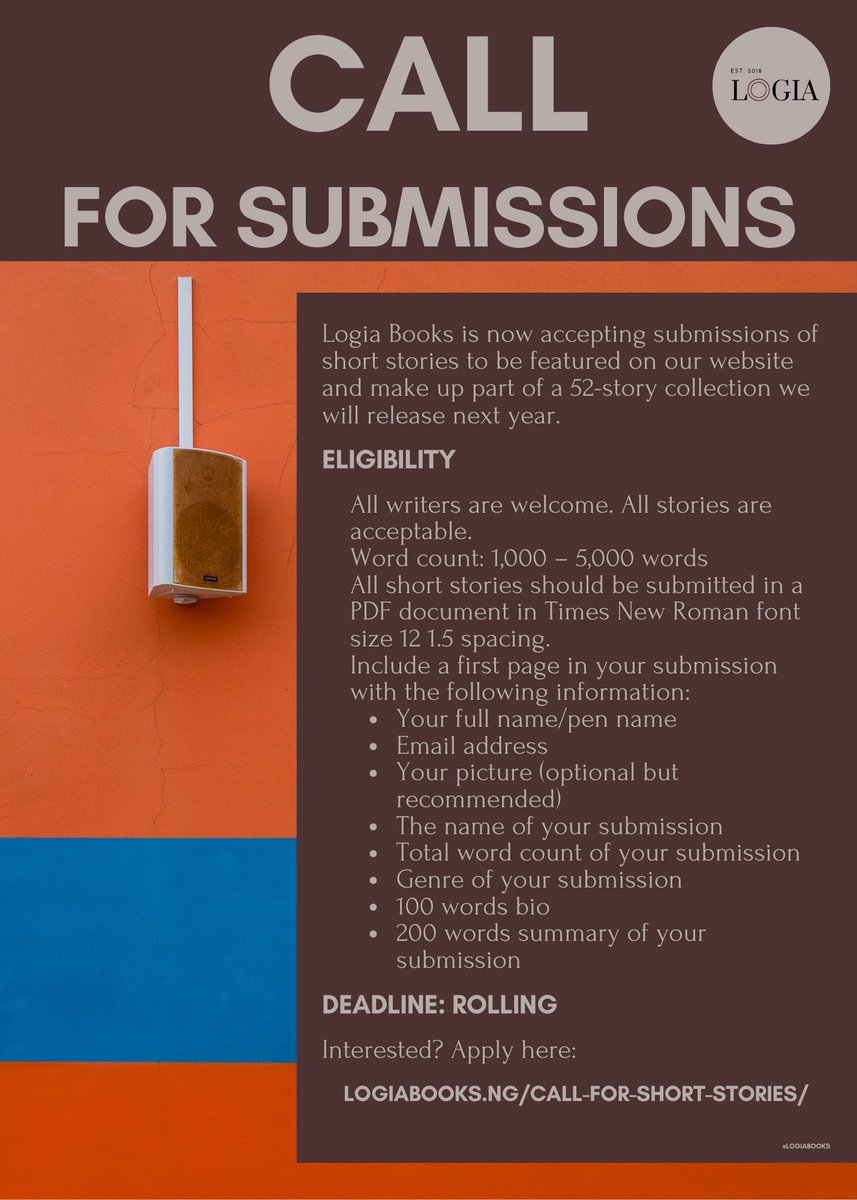 LogiaBooks's tweet photo. Have you sent in a PDF copy of your short story to us yet? When you submit a short story, you stand a chance to be featured in a 52-story collection that Logia Books will be releasing next year.
#womenwriters #fictionauthor #africanwriters #britishauthors #shortstorychallenge https://t.co/DFeDFw4LHZ