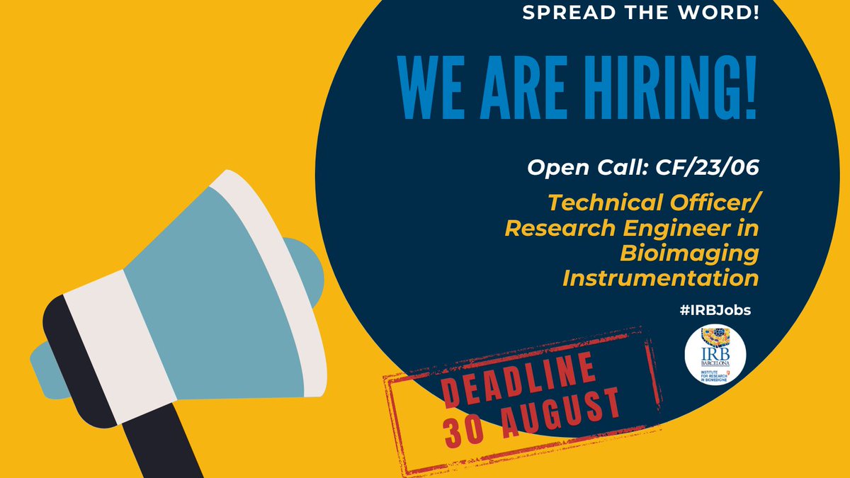 IRBBarcelona's tweet image. 📢 We are #hiring a Technical Officer/ Research Engineer in #Bioimaging Instrumentation to elaborate developments on several custom optical systems.

Apply before 30 August ➡️bit.ly/47rBLBA

#IRBJobs #ResearchJobs #Jobs 

@iCERCA @_BIST @SOMM_alliance @PCB_UB