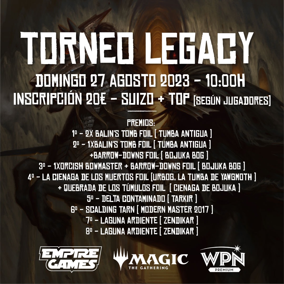 empiregames_sev's tweet photo. 📣 TORNEY LEGACY
📅 Domingo 27 de agosto
🕙 10:00h
💲 Inscripción: 20€
✅ Formato Suizo + Top
🛒 Reserva tu plaza en nuestra tienda.
#MagicTheGathering #Magic #TorneoMagic #TorneoLegacy #LegacyMagic #TorneoMTG #TorneoEmpireGames https://t.co/oamYJcCYMI