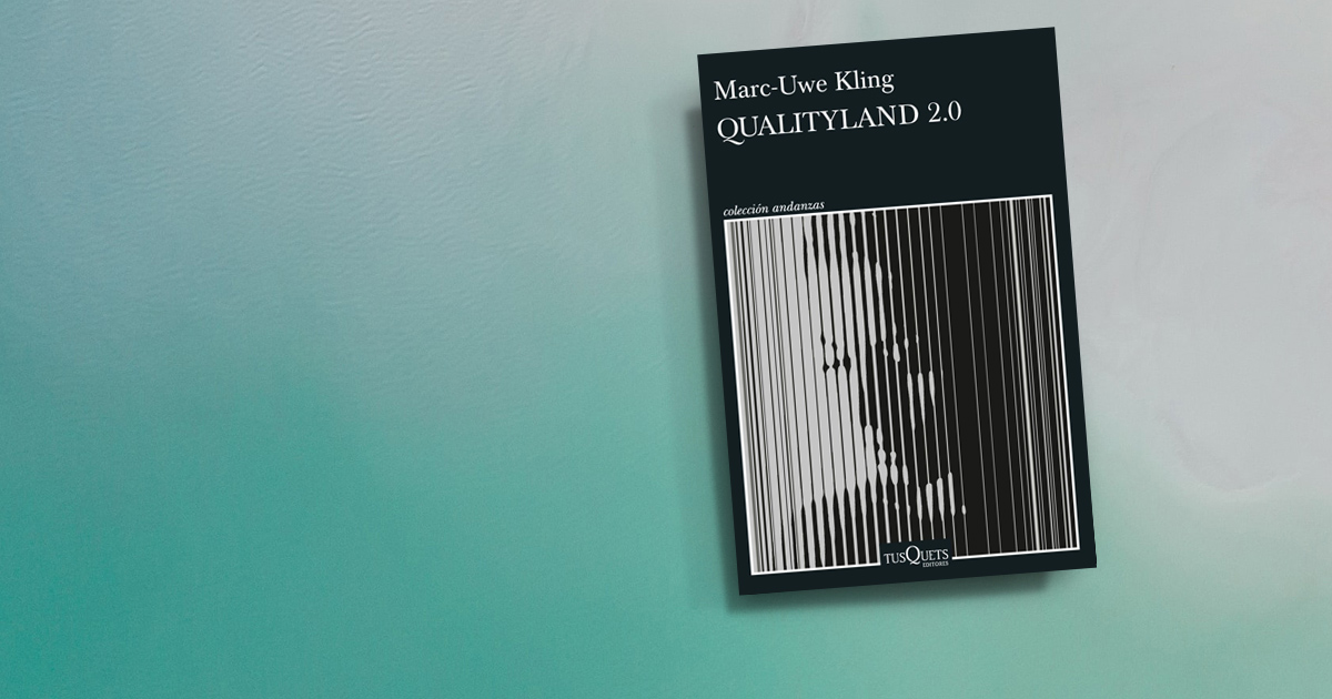 TusquetsEditor's tweet photo. «Una novela que renueva la sátira europea, entre Orwell y Monty Python … De esos títulos llamados a marcar a una generación de lectores», @xaviayen.
No te pierdas esta divertida y original obra de Marc-Uwe Kling (@realMarcUwe). https://t.co/0iNxFv2Xop
#QualityLand #Verano https://t.co/u72XE2uAIR