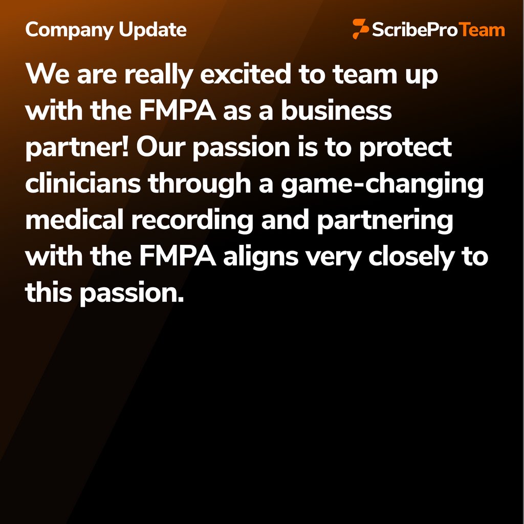 scribe_pro's tweet image. We are really excited to team up with the FMPA as a business partner! Our passion is to protect clinicians through a game-changing medical recording and partnering with the FMPA aligns very closely to this passion.