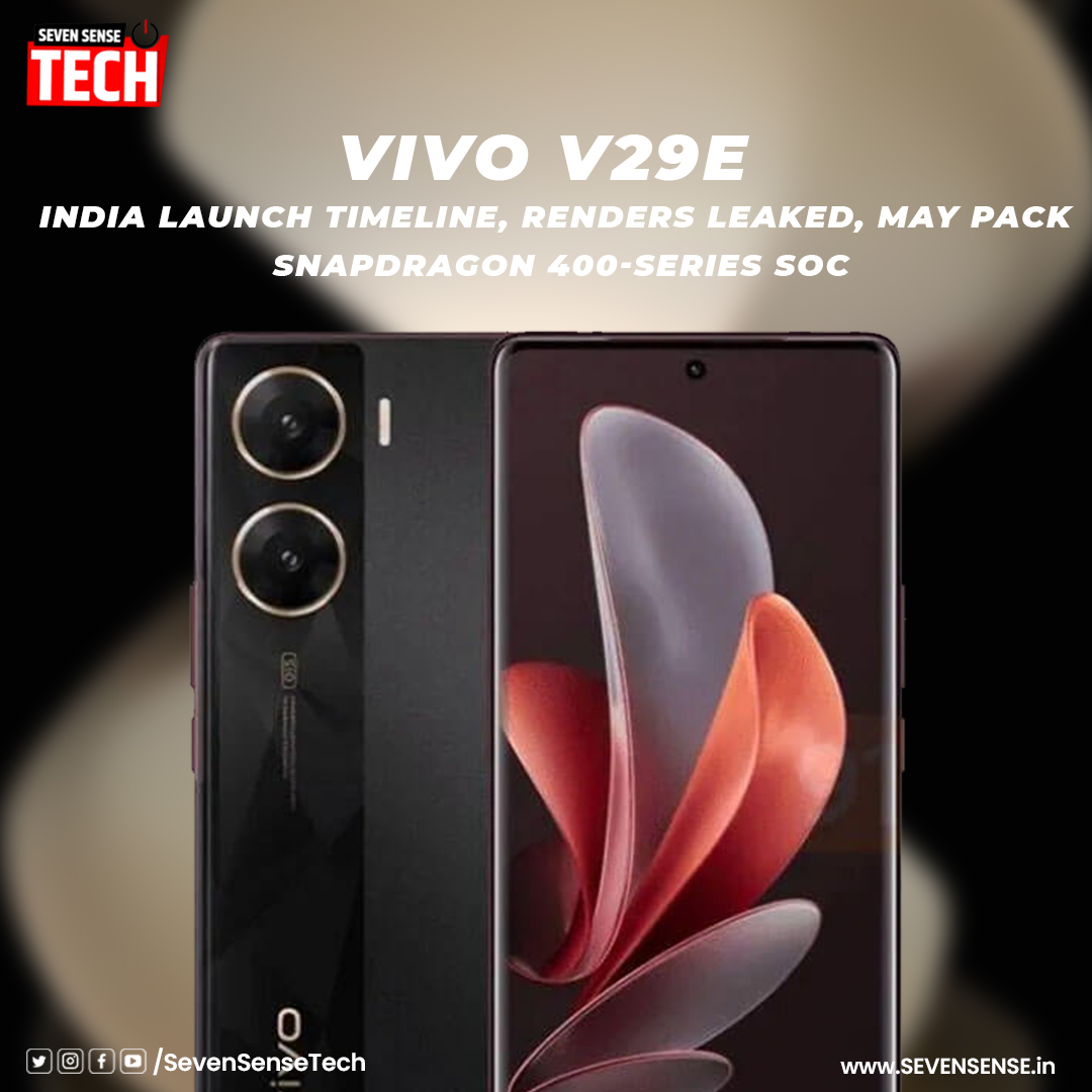SevenSenseTech's tweet image. 📱✨ Unveiling the Vivo V29e - the latest premium smartphone from Vivo! 🚀 Discover the perfect blend of style, performance, and innovation in this remarkable device. Check it out here: sevensense.in/smartphones/vi… #VivoV29e #smartphones #premiumtech #technews