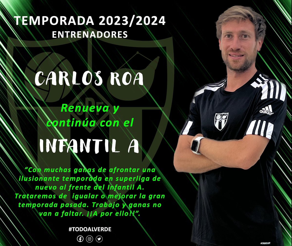 🤝🏻 RENOVADO

Carlos Roa renueva con el club y continuará a los mandos del Infantil A en súper liga 👏🏻 esperamos como mínimo una temporada igual o mejor que la anterior 😉 #SinPresión

¡A por otro más! 

#TODOALVERDE💚🖤