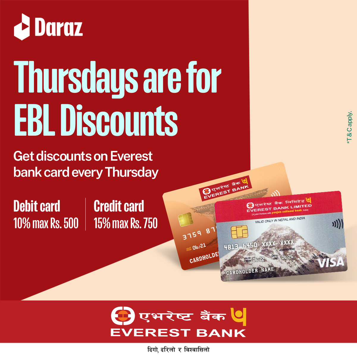 Thursdays are for EBL Bank Day Discounts!

Save more on your Daraz orders every Thursday by prepaying with your Everest Bank Visa card.

Apply for credit card: everestbankltd.com/apply-for-cred…

#EverestBank #VisaDebitCard #VisaCreditCard #Offer #Daraz