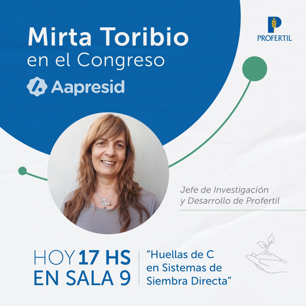 ProfertilAgro's tweet photo. ¿Estás en el Congreso de Aapresid?
👉 Te invitamos a sumarte hoy a la exposición "Huellas de C en Sistemas de Siembra directa" 🌱en la que participará nuestra jefa de I+D @MirtaToribio junto con renombrados profesionales del sector.
📍¿Dónde? Sala #SpeedProtection https://t.co/Hyd5MzdqgP
