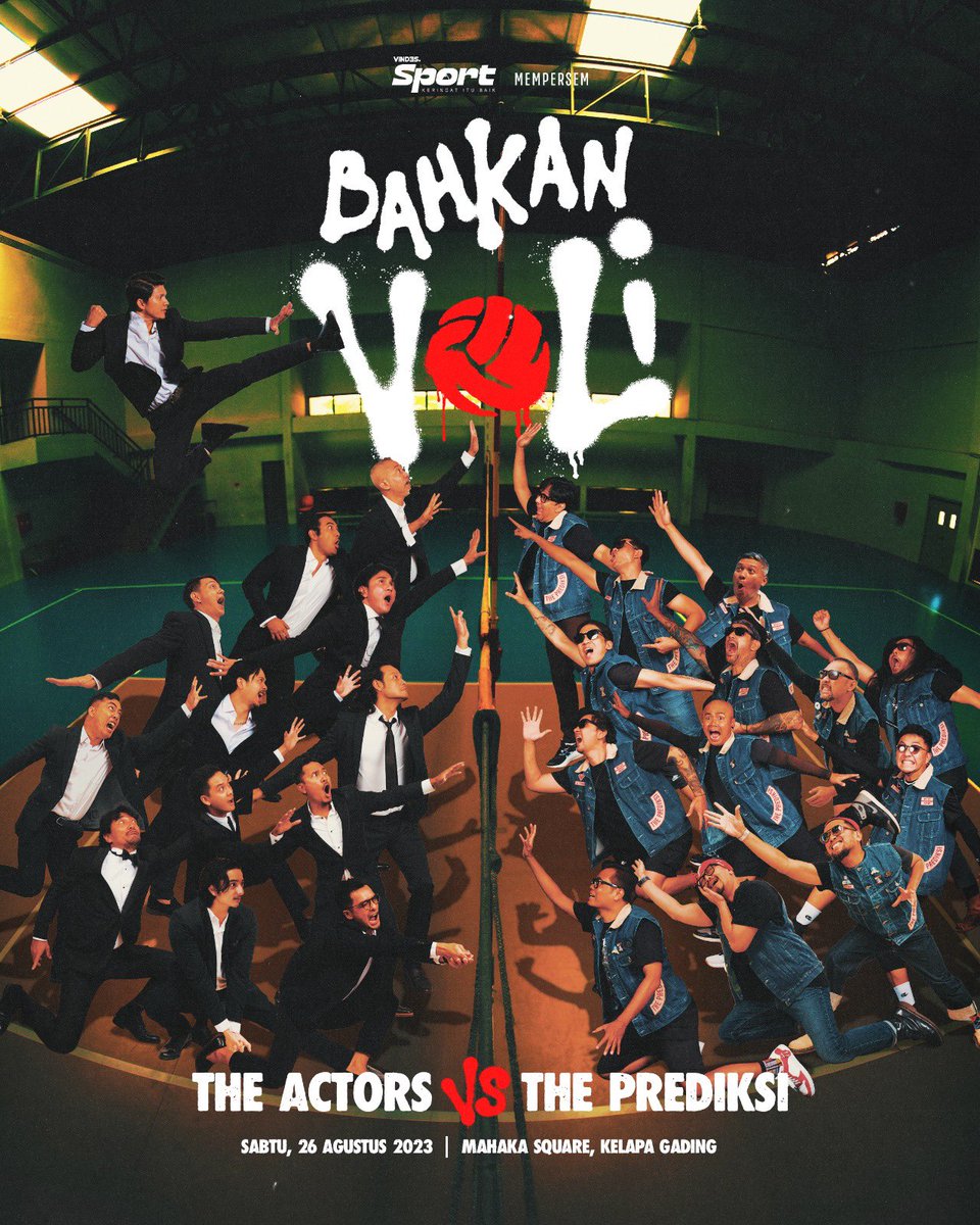 vindestwitt's tweet photo. Vindes Sport Mempersem

BAHKAN VOLI

🏐Pertandingan voli antara The Prediksi vs. The Actors🏐

Disiarkan langsung dari Mahaka Square, Kelapa Gading melalui youtube Vindes pada 26 Agustus 2023!

Nyalain remindernya, subskrek youtube Vindes!

#Vindes
#VindesSport https://t.co/GIBjrAtNXj