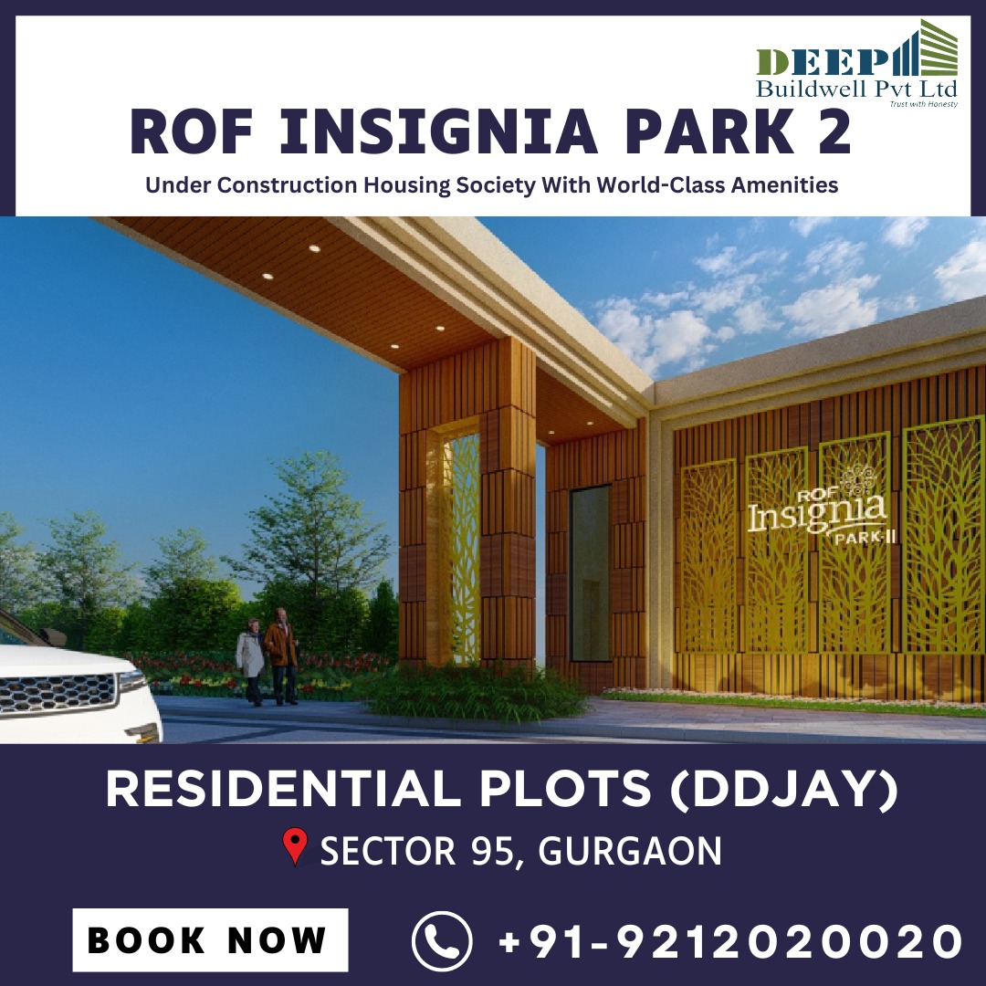 deepbuildwell's tweet photo. Upgrade your living lifestyle with ROF Insignia Park 2 in Sector 95, Gurgaon.

Book your plot in ROF Insignia Park 2 at lowest price guaranteed.

Contact us now:
📞+91-9212020020
#rofinsigniapark2 #RealEstate #housing #HousingSociety #dreamhome #plot https://t.co/8ksNFG5ECU