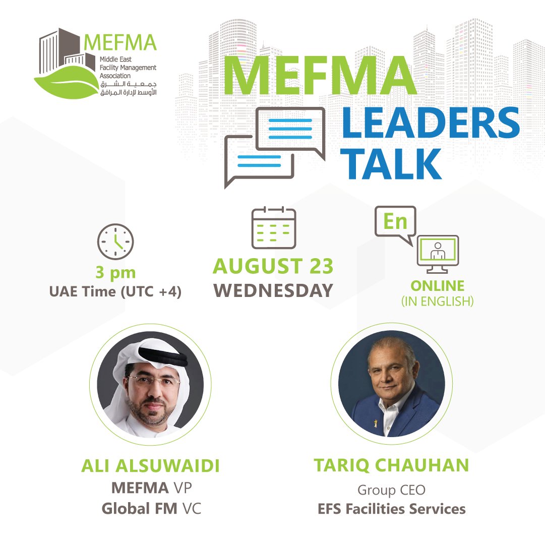 MEFMA's tweet photo. Gain inspiration and motivation for your professional growth and success in facility management industry.
Mark your calendars:
🗓️Wednesday | August 23rd. 2023
➜ 3 PM | UAE Time (UTC +4)
🌐 Join online!
✅For registration:
https://t.co/iclyAzsjz4

#MEFMALeadersTalk https://t.co/gxbprq57FS