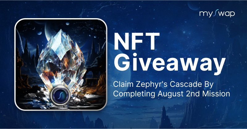 mySwapxyz's tweet photo. 💎2nd #NFTGiveaway of mySwap Quest, Mission 2💎

Zephyr's Cascade NFT holds the potential to guide its owners to earn the best yield on mySwap.

Possession of Zephyr's Cascade NFT opens doors to future opportunities.

Claim your #YieldAlchemy #NFT now! https://t.co/Vjwjj9QZvQ