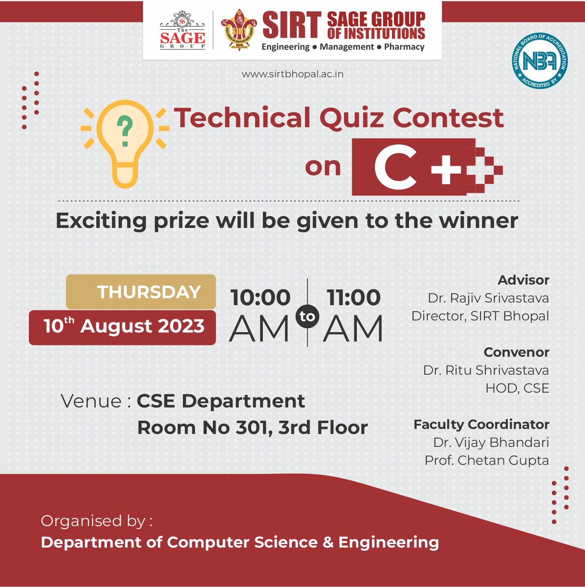 SIRT_BHOPAL's tweet image. Department of Computer Science and Engineering,SIRT organising a Technical Quiz on C++

#sirtcse
#technicalquiz
#TheSAGEGROUP
#thesagegroupbhopal