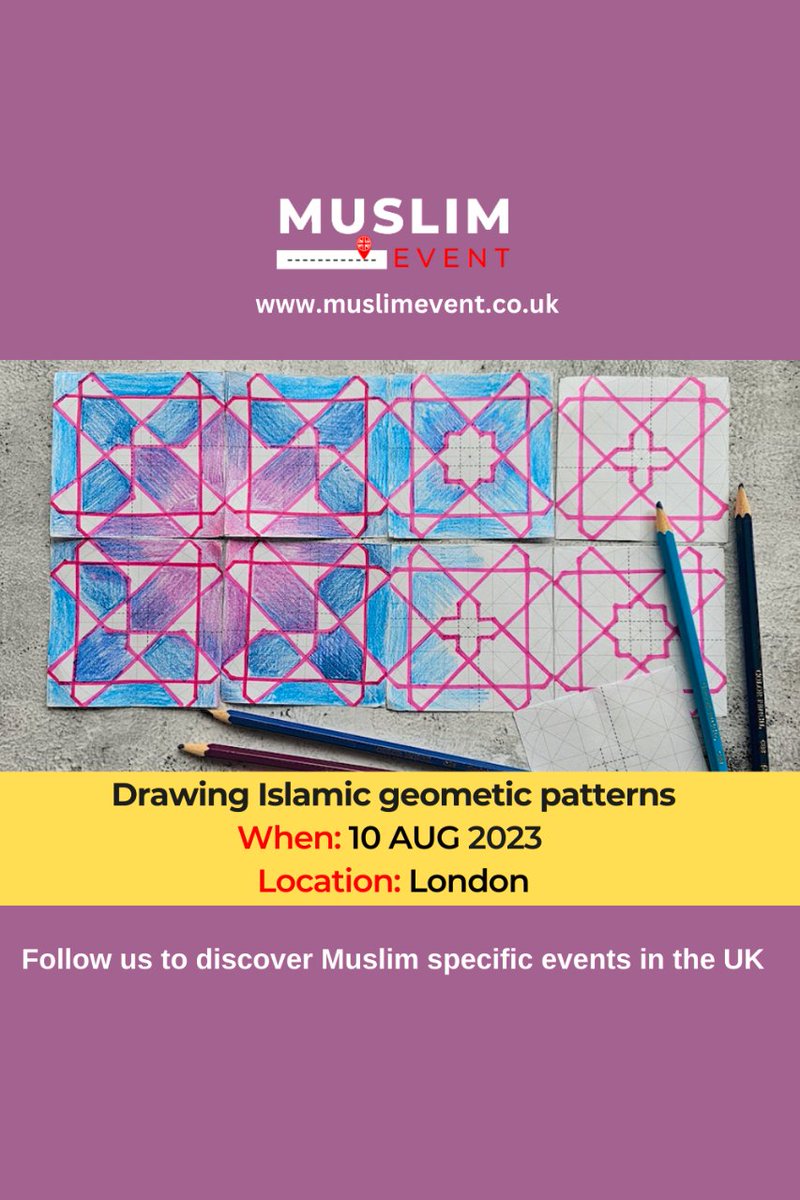 MuslimEventUK's tweet image. Unleash your creativity and dive into the mesmerizing world of Islamic geometric patterns with our captivating holiday workshop!  Book Ticket: muslimevent.co.uk/event/holiday-…      #IslamicGeometricPatterns #ArtWorkshop #CreativeExploration #HistoryInArt #KidsArtWorkshop