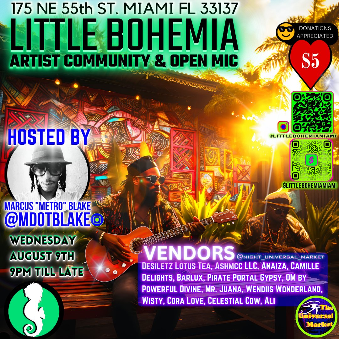 TONIGHT 😎 AUGUST 9th 📷 9PM TILL LATE 📷@mdotblake
@NDesudo
#littlebohemiamiami #WeAreTheCulture #saveourstages #miami #popupmarket #nightuniversalmarket #openmic #mdotblake #mdotblakeinc #artistsontwitter #Florida #southflorida #miamidade #Bohemian #art #freestyle #Bitcoin