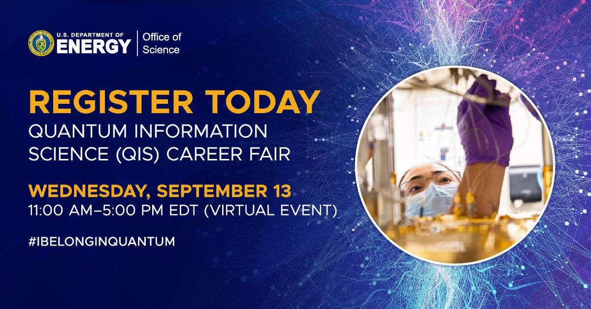 Registration is open for the third #Quantum Information Science Career Fair hosted by the @doescience National QIS Research Centers: the QSC, @qnextquantum, @sqmscenter, @QSAcenter, and @C2QAdvantage. Join the #QuantumQuintet on Sep. 13! #IBelongInQuantum bnl.gov/newsroom/news.…