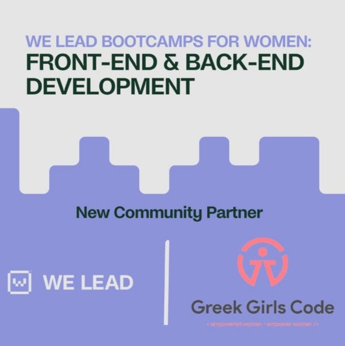We, Greek Girls Code, as a Community Partner, are delighted to share the following news! Free online courses for front-end and back-end development with a duration of 15 weeks (October 2023 - February 2024) from WE LEAD. More info: joinwelead.org/el/programmata… Deadline: 05/09