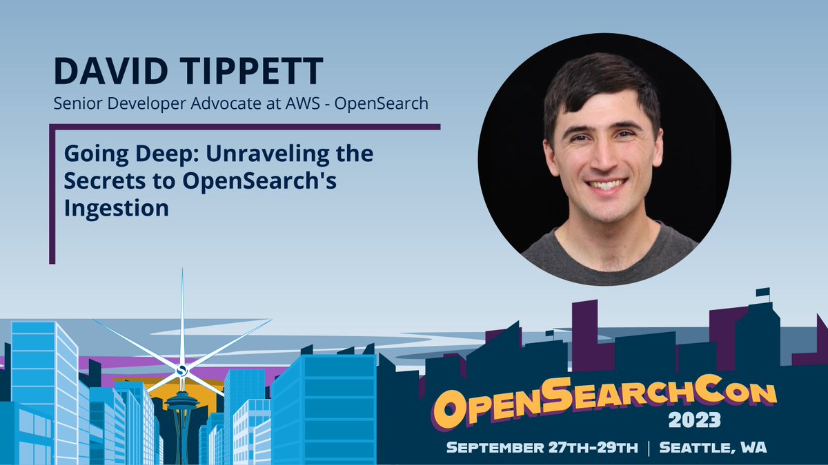 OpenSearchProj (@opensearchproj) on Twitter photo Don't miss David Tippett's <a href="/dtaivpp/">David Tippett</a> talk "Going Deep: Unraveling the Secrets to #OpenSearch's Ingestion" at #OpenSearchCon - register now spr.ly/6015PjWo1 Don't miss David Tippett's <a href="/dtaivpp/">David Tippett</a> talk "Going Deep: Unraveling the Secrets to #OpenSearch's Ingestion" at #OpenSearchCon - register now spr.ly/6015PjWo1