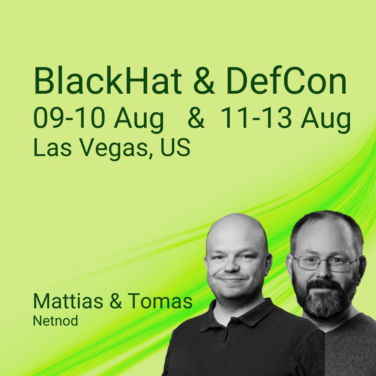 netnod's tweet photo. IIt’s time for #BlackHat and #DefCon in Viva Las Vegas, US! Catch up with Mattias Ahnberg and Tomas "Tlund" Agartz during 09-10 Aug (BlackHat) and 11-13 Aug (Defcon).

https://t.co/PLdiUYCYqD
https://t.co/He59Xuiw8I

#Security #Netnod #IXP @BlackHatEvents @defcon @ahnberg @tlund https://t.co/MyDWXbwNke