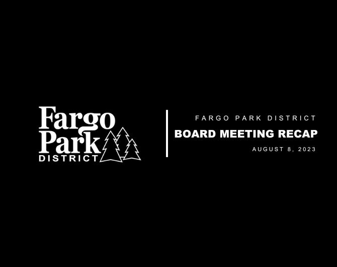 In case you missed the Park Board Meeting on August 8, 2023 we've highlighted some things we think you should be aware of in the August Board Recap!

Click the link to read more --&gt; fargoparks.com/news/august-bo…

#FargoParks #ILoveParks #ParkBoard