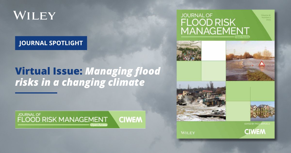 Dive into the latest insights on flood risk management in a changing climate! 🌊 Check out <a href="/JFloodRiskMgmt/">Journal of Flood Risk Management</a>'s #VirtualIssue for expert perspectives and strategies.

🔗: ow.ly/tQWW50Pu1Rv

#JournalSpotlight <a href="/CIWEM/">CIWEM</a>
