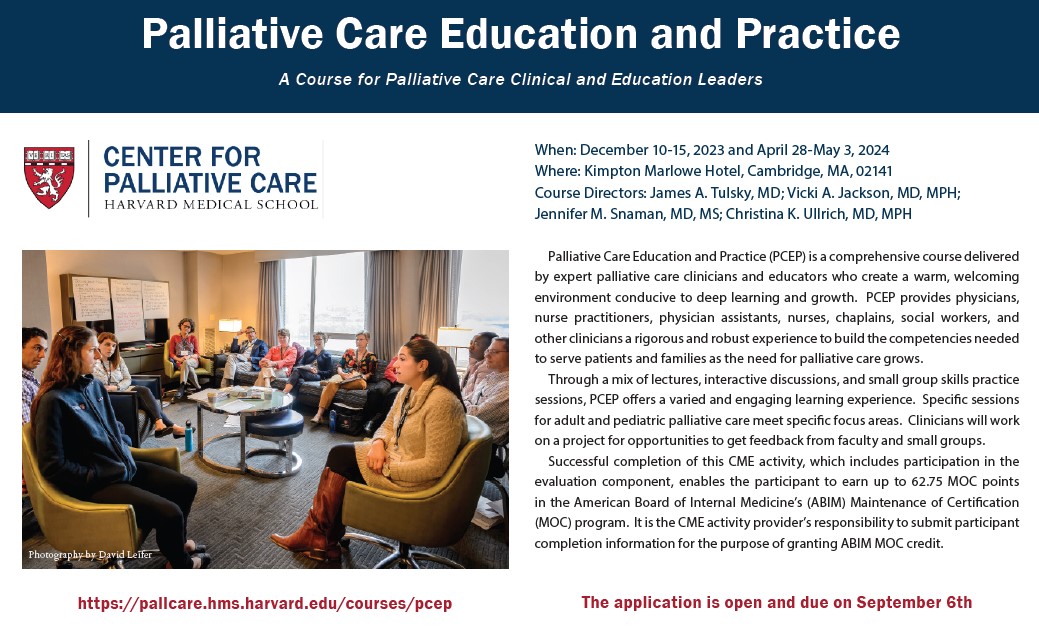 Four weeks left to apply for #PCEP2024! Join our course directors @VjacksonJackson @jatulsky @CKUllrichMD @JenniferSnaman and @harvardmed faculty to build skills in the practice & teaching of comprehensive, interdisciplinary #pallcare Learn more: bit.ly/46FrGkd