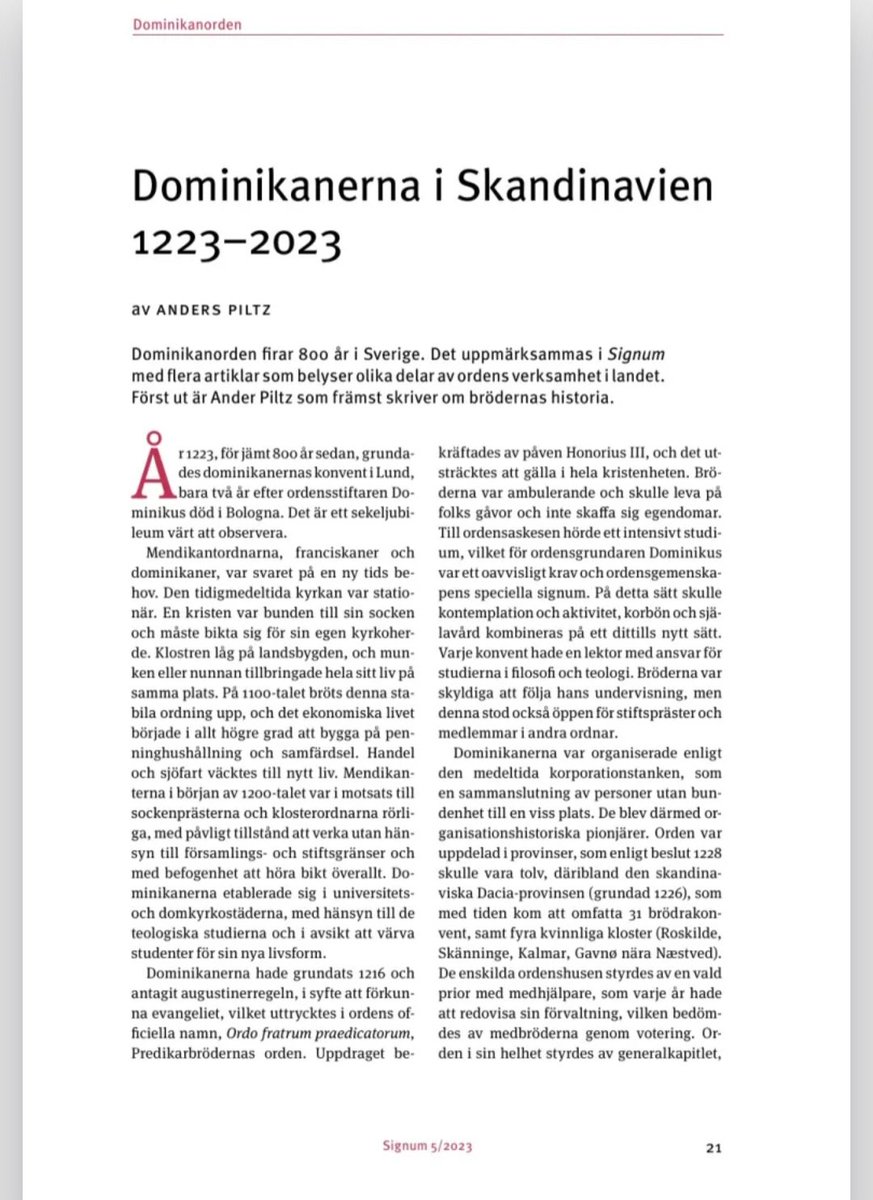 broderbenjOP's tweet image. Anders Piltz har skrivit en mycket bra artikel om dominikanernas 800-åriga historia i Skandinavien, som vi firar i år. Eftersom jag grävde fram lite arkivmaterial han använde i artikel anser jag mig ha rätt att bjuda er på den. Men in och prenumerera! signum.se
