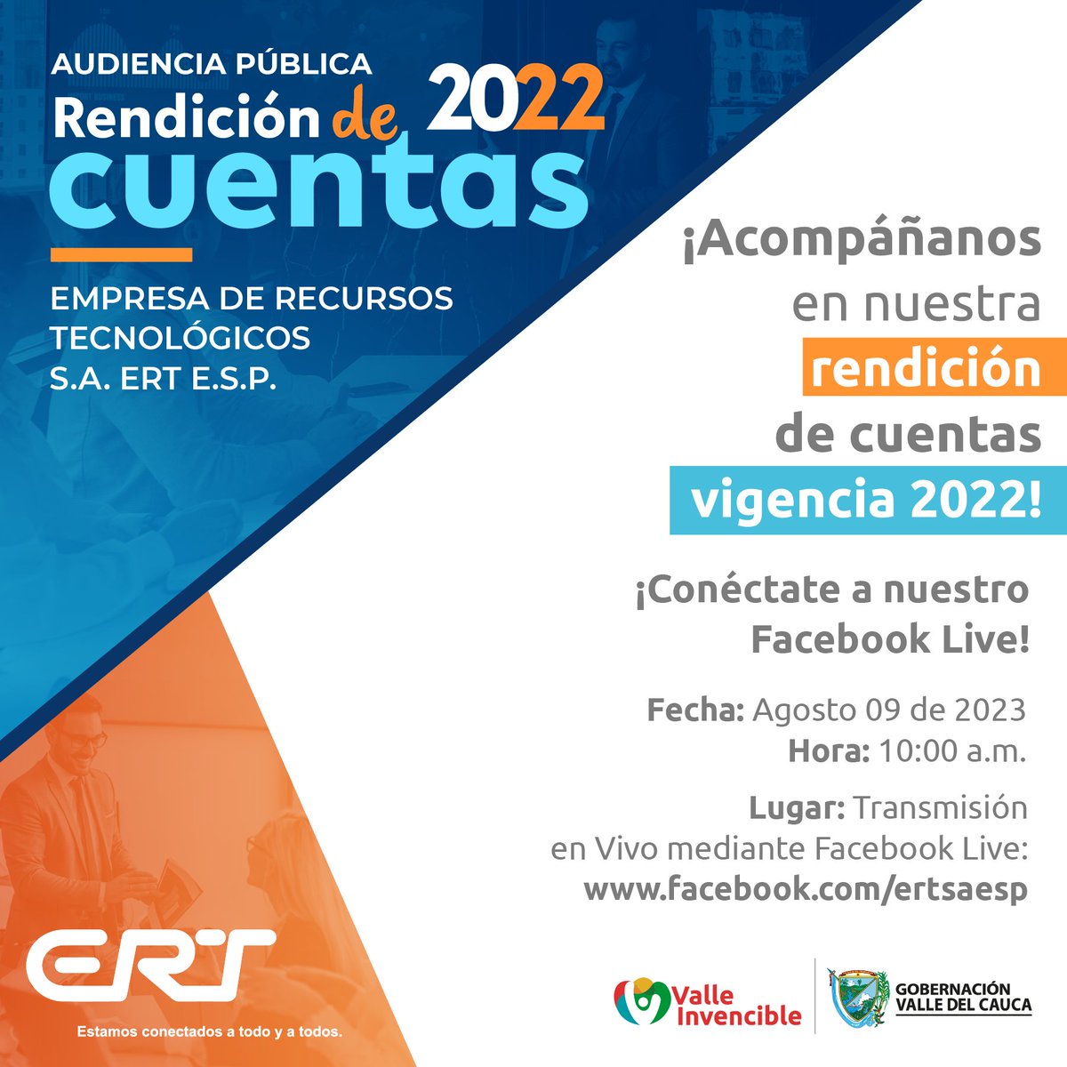 ERTSAESP's tweet photo. Con el fin de dar a conocer a nuestros grupos de interés los resultados de la gestión realizada, la Empresa de Recursos Tecnológicos S.A. ESP ERT los invita a a conectarse 💻: https://t.co/1LlzNFjUHg Rendición de Cuentas Vigencia 2022. #RendiciónDeCuentas2022 @GobValle https://t.co/aQlXlEu1XG