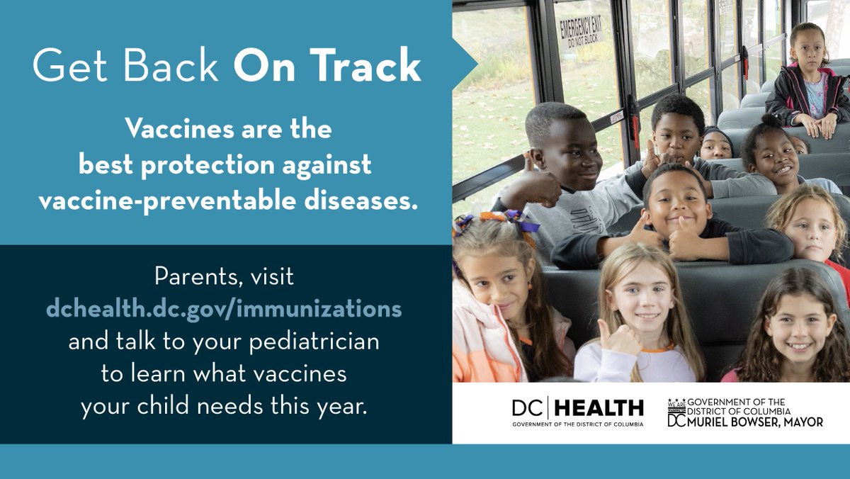 _DCHealth's tweet image. DC Health wants you to #GetBackOnTrack and ready for school with on-time vaccinations. Make sure you ask your Pediatrician about vaccines your child should receive now! dchealth.dc.gov/immunizations