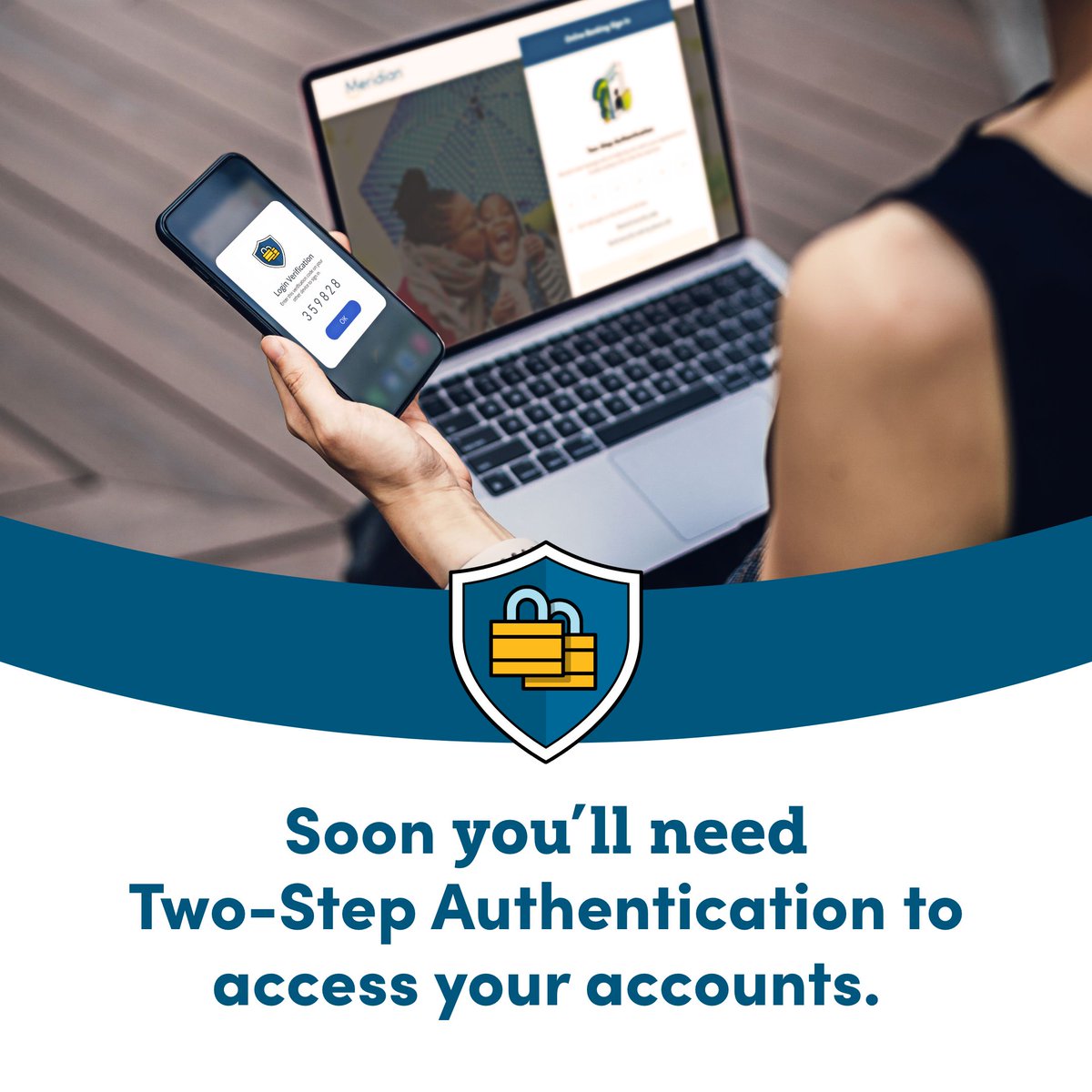 This industry-leading security feature is the best way to access your Meridian accounts through online banking or mobile app – and soon it will be mandatory. To learn more, read our blog post ow.ly/lk1k50Pibfx