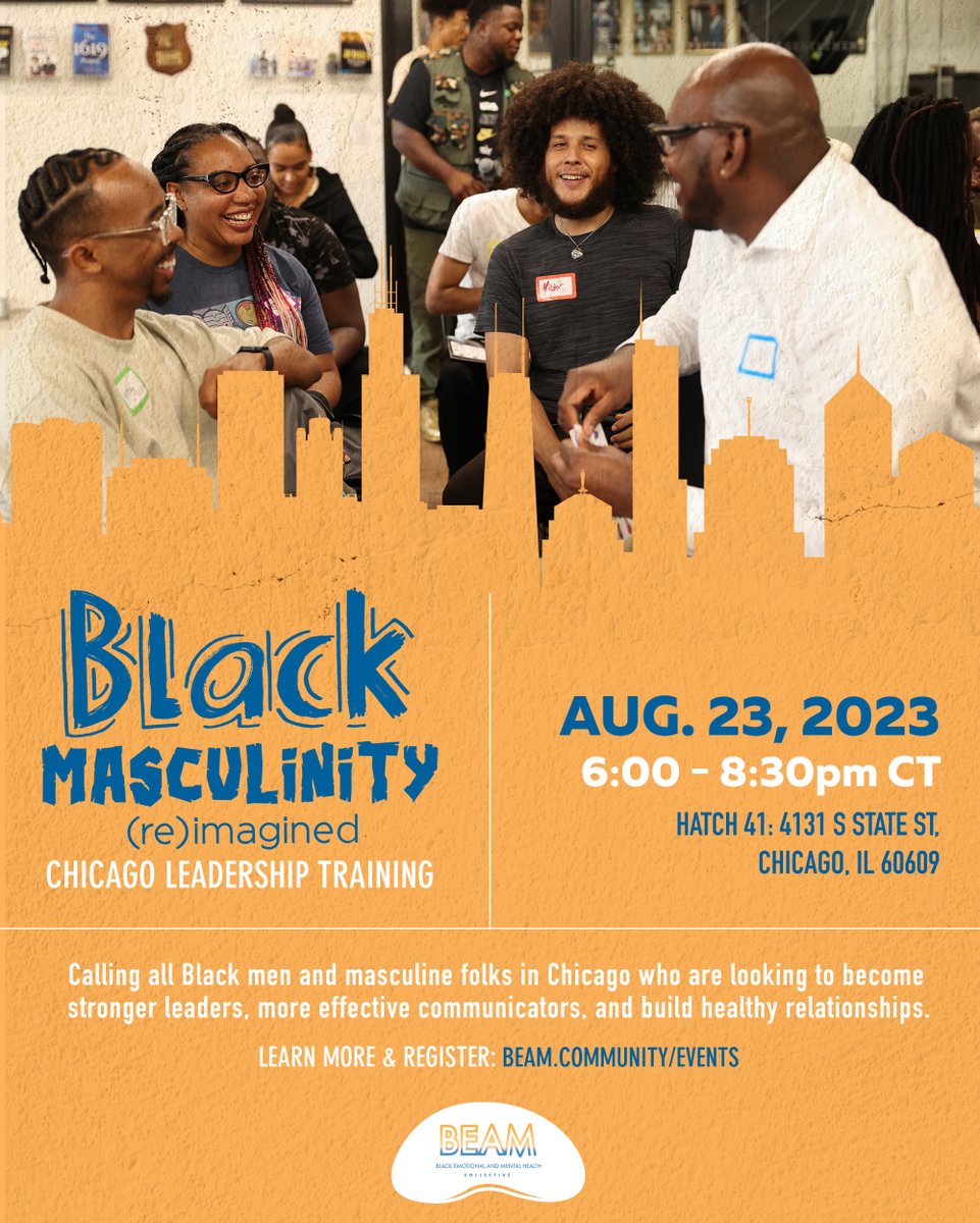 Black Masculinity (Re)imagined will be in Chicago this month! 🐻 Black men and folks of masculine experience! Join us August 23rd at Hatch 41 for an in-person training as we share tools to help us become stronger leaders and more effective communicators ✊🏾💛
