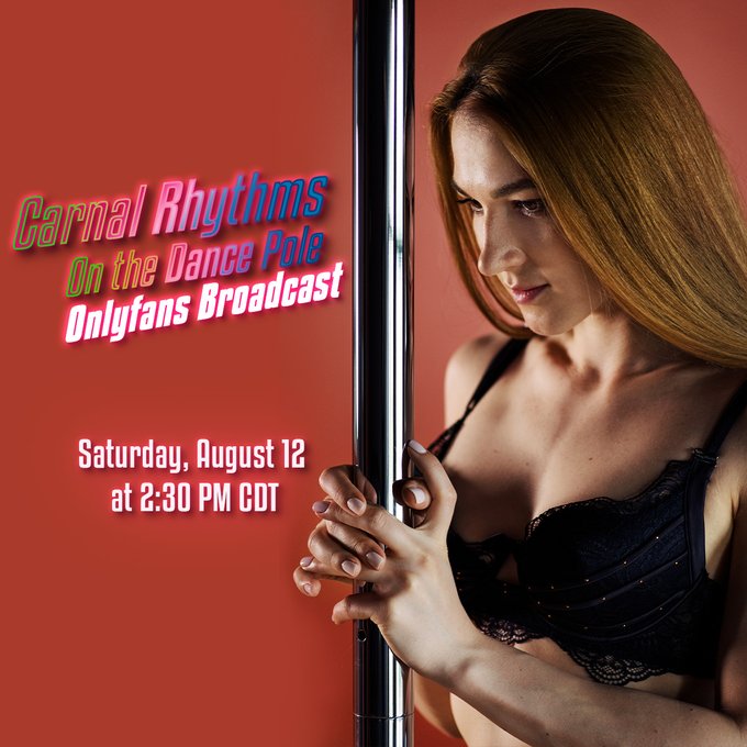 📍Exclusive Live Broadcast on OnlyFans ⏰Saturday August 12 at 2:30pm CDT  🔥 Carnal Rhythms on the Dance