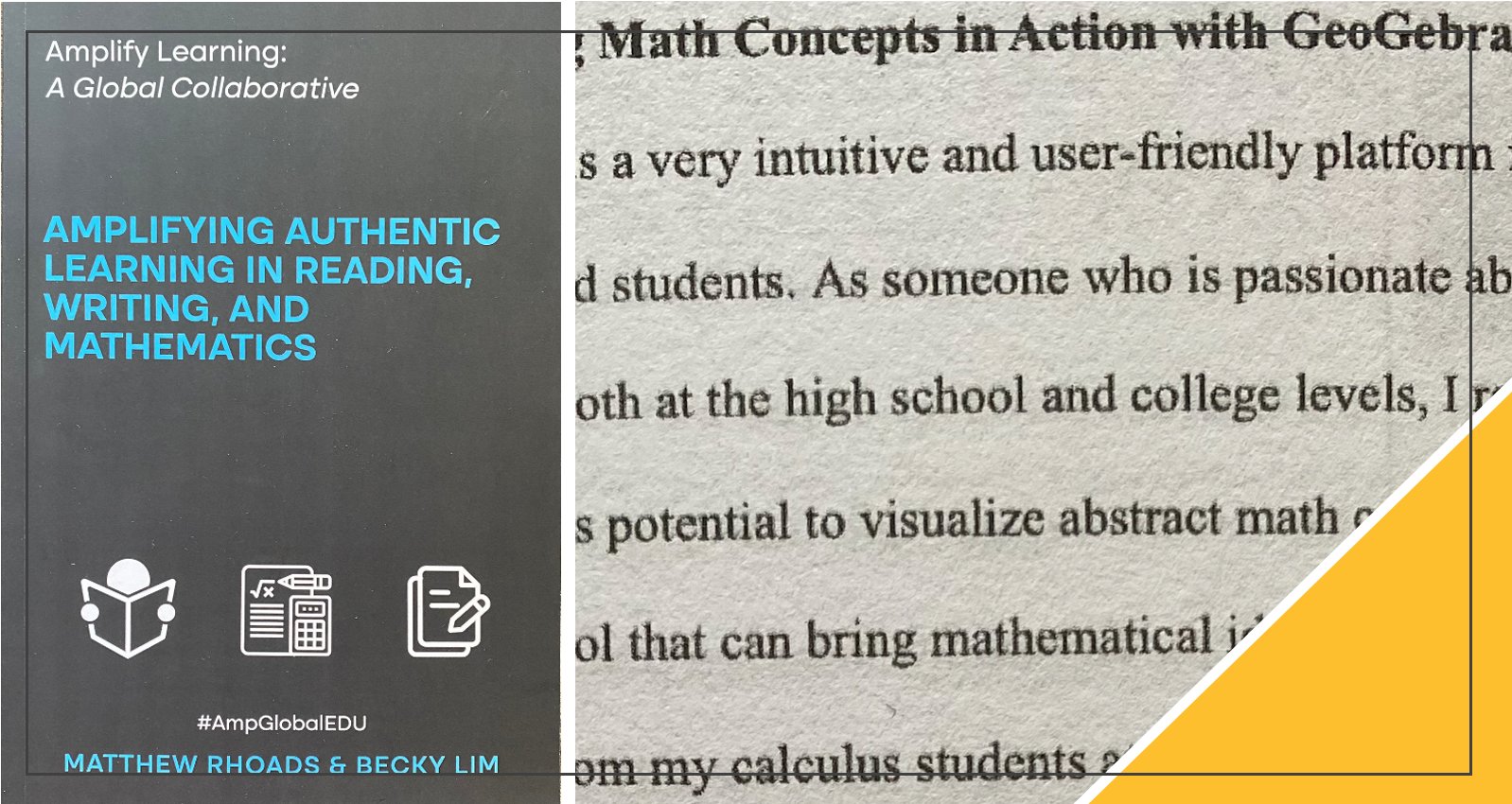 Amplifying Authentic Learning in Reading, Writing, and Mathematics