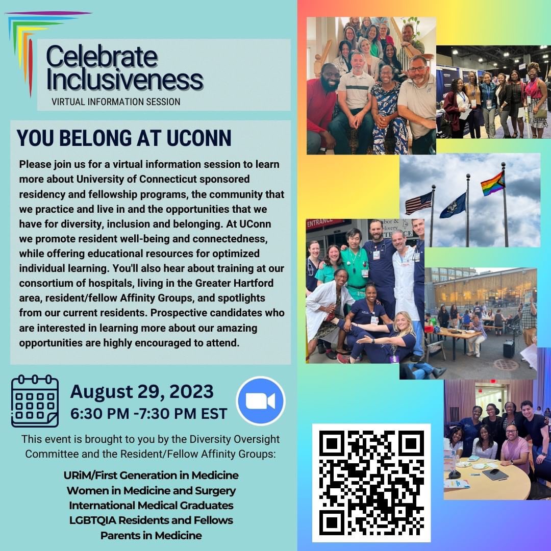 Are you interested in applying to one of the UConn sponsored residency or fellowship programs?  Please join us for a virtual information session on Tuesday, August 29th at 6:30 PM EST. Registration details can be found at surveymonkey.com/r/T322KV8