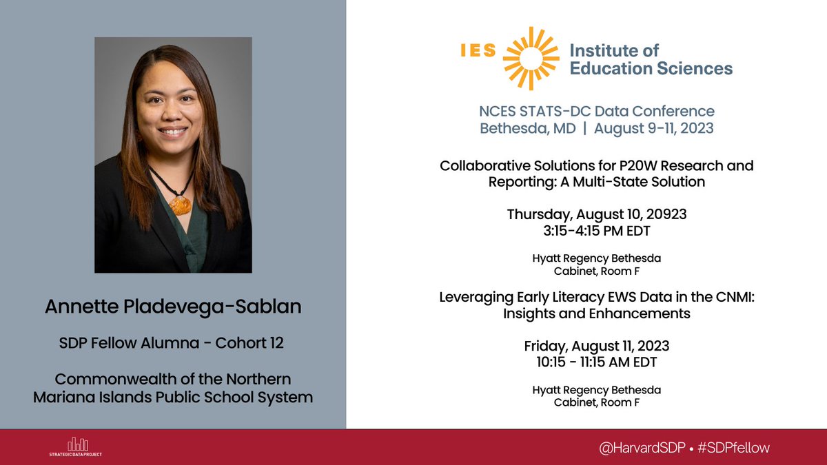 SDP Fellow Alumna @APladevega of @cnmi_pss will present at the @EdNCES STATS-DC 2023 Data Conference this week - see you there!