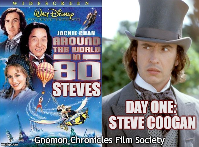 #GnomonTV #ByAnyOtherName 
'Around World in 80 Steves' (2004)

Day One:  Steve Coogan. 

youtube.com/watch?v=XoJ53H… 
gnomonchronicles.com/wiki/Around_th…