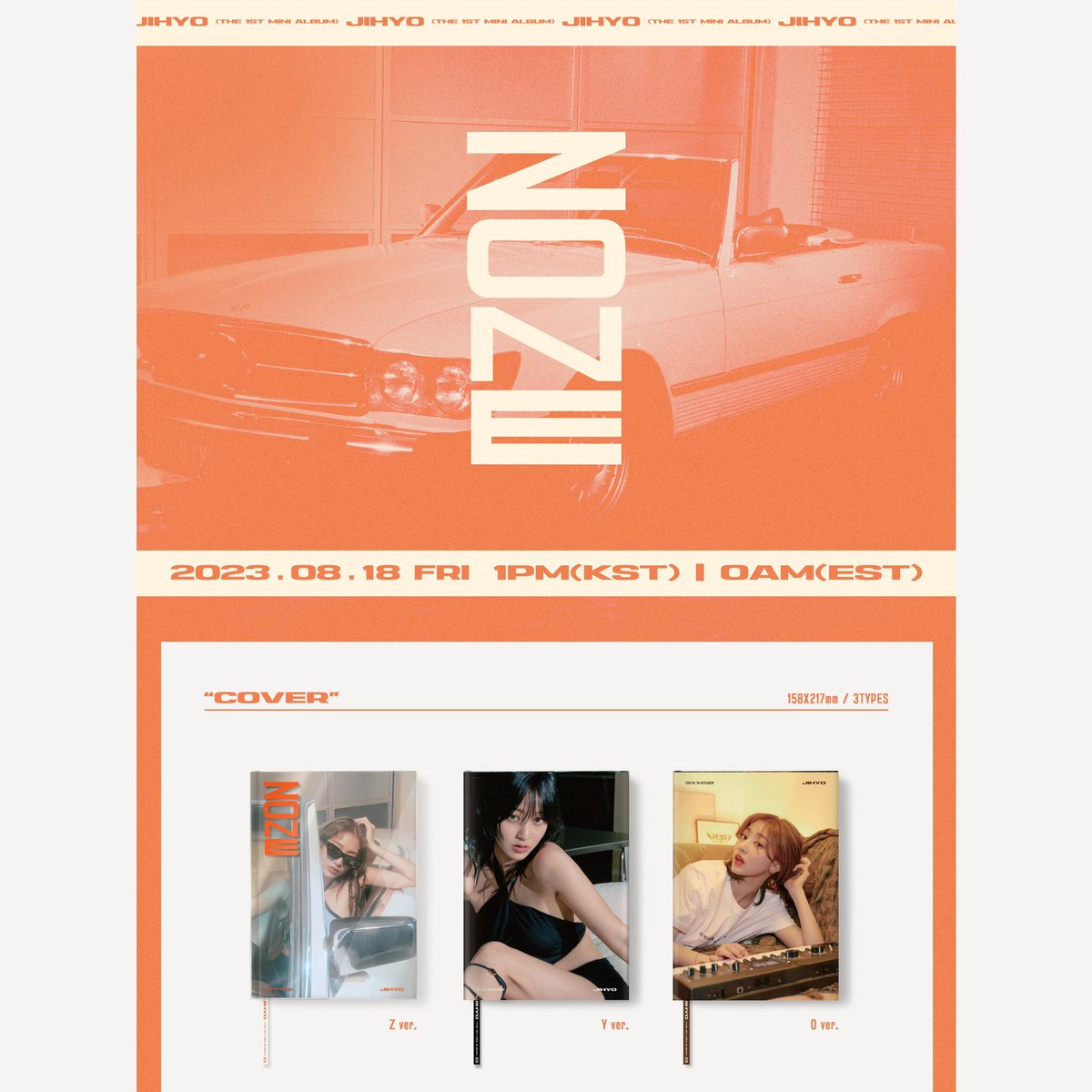JYPETWICE's tweet photo. JIHYO The 1st Mini Album "ZONE"

Album Preview (Full ver.)

Release on
2023.08.18 FRI 1PM KST/0AM EST

📌"ZONE" Pre-save &amp; Pre-order
https://t.co/lRTjVgkQcC

#TWICE #���와이스 #JIHYO #지효
#ZONE #KillinMeGood https://t.co/6KEbp2fG1X