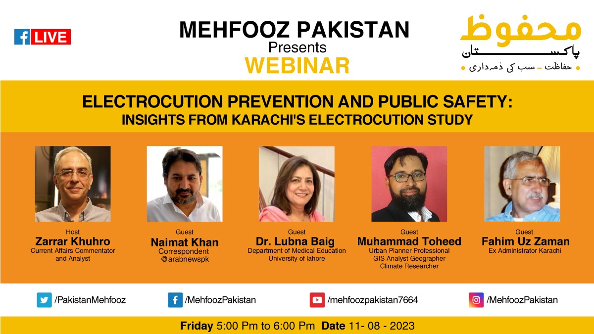 PakistanMehfooz's tweet image. #MehfoozPakistan invites you to a #Webinar to talk on the important topic of Electrocution Prevention and Public Safety. Hosted by Zarrar Khuhro and our esteemed panel of guests.
Register for the webinar:
us06web.zoom.us/webinar/regist…