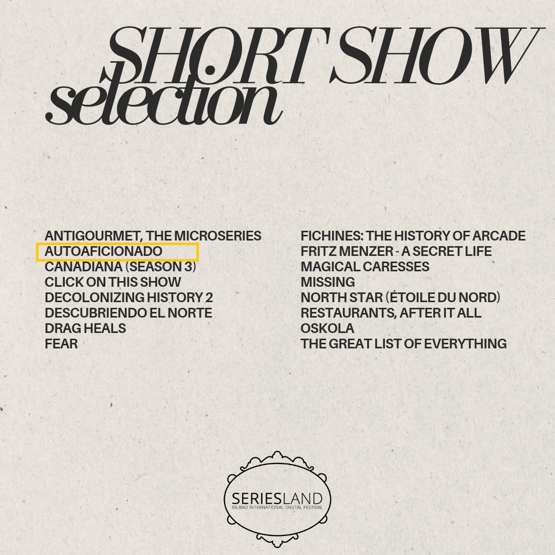 3rd Official Selection for 'Auto Aficionado' at Bilbao Seriesland 2023! 
Excited to screen <a href="/biseriesland/">BILBAO SERIESLAND</a> - an amazing festival.
Catch 'Auto Aficionado' produced by <a href="/n5pictures/">N5 Pictures</a> with the support of <a href="/ontariocreates/">Ontario Creates</a> and @bell_fund here youtube.com/petroltv 
#motorsport <a href="/webseries/">Web Series Directory</a>