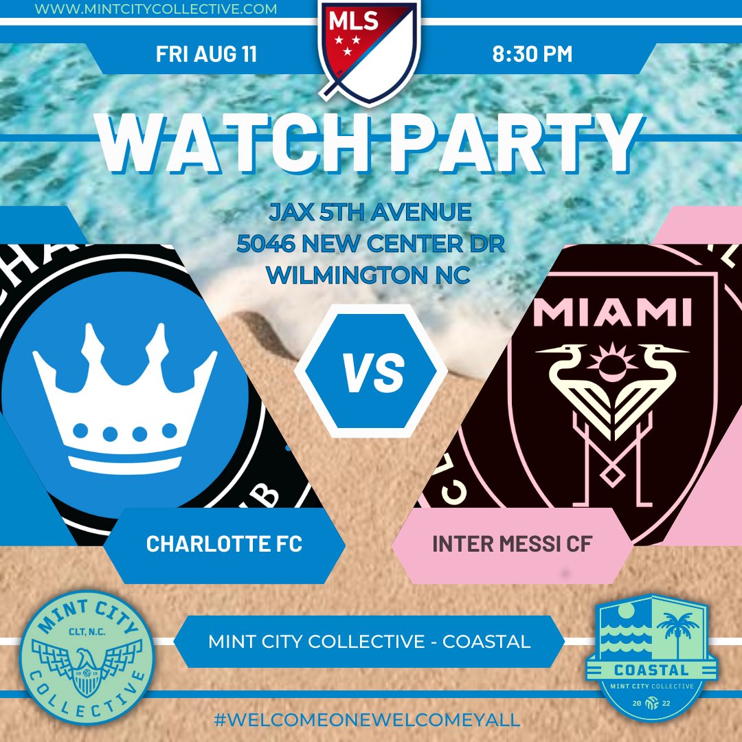MCCcoastal's tweet photo. @charlottefc looks to continue advancing in the @leaguescup as they take their shot at #messi and @InterMiamiCF ... join @mcccoastal for the #watchparty at Jax 5th Ave in #Wilmington NC ... 

#ForTheCrown 
@mintcitycoll https://t.co/qbDm2a7pEN