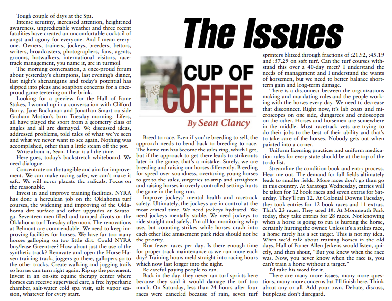 Sean is often told to write out his thoughts on changes he'd like to see in the sport and after a tough few days, that's exactly what he did for this edition's Cup of Coffee.

You can read it in today's @saratogaspecial at bit.ly/45nS2WH
