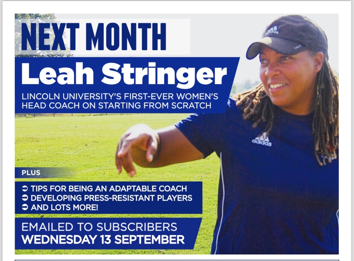 Check out next month’s issue of @SoccerCoaching where @CoachLStringer will be featured!!