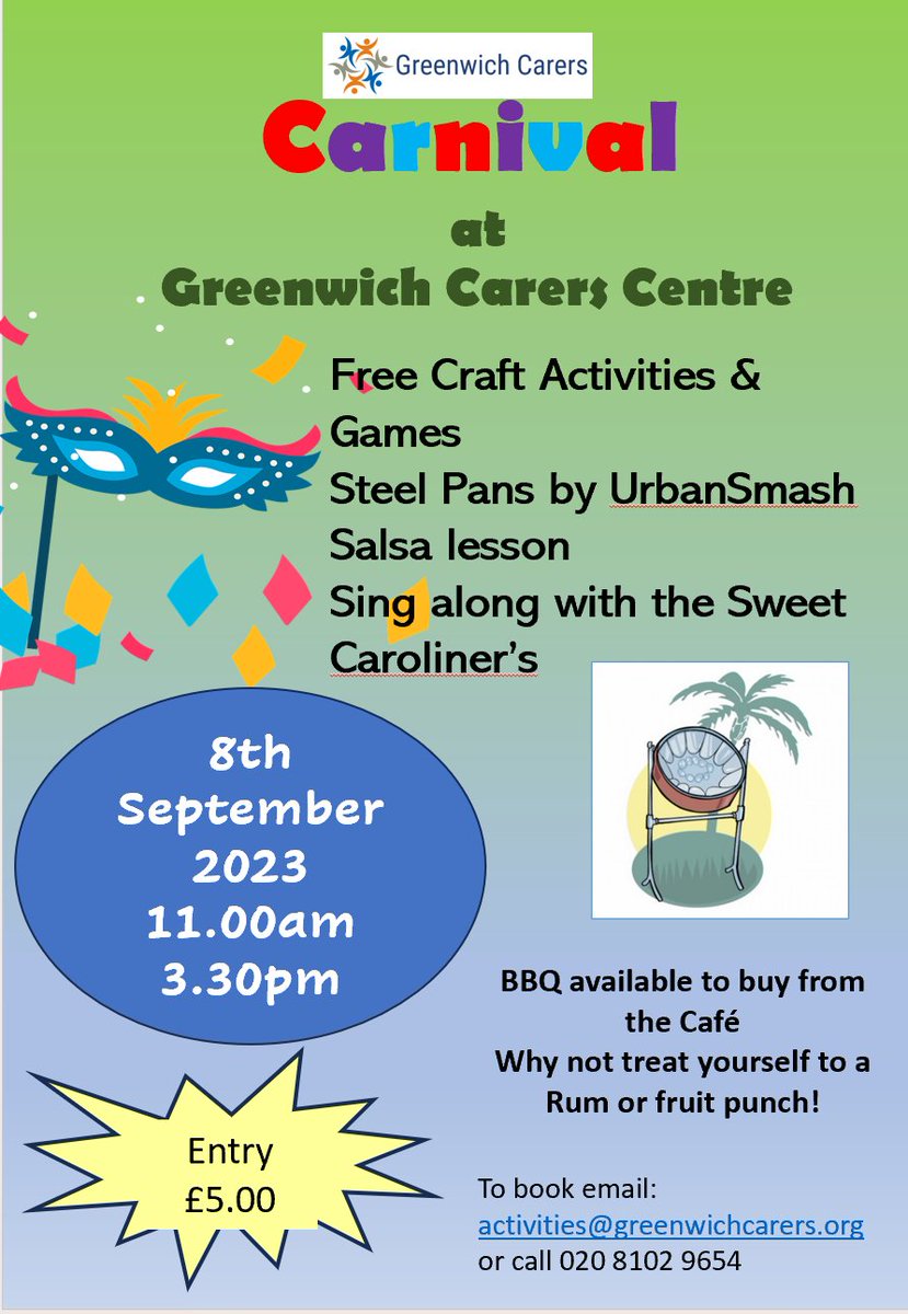 Don't miss Greenwich Carers Carnival garden party! Come along and enjoy the sounds of Steel Pans from UrbanSmash, Salsa lessons, craft activities and games. For more info. call 020 8102 9654 or email: activities@greenwichcarers.org #unpaidcarers #carers