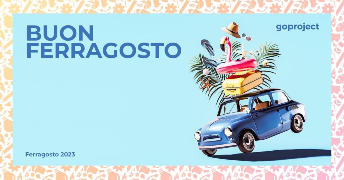 Gli uffici di Go Project resteranno chiusi dall'11 al 18 agosto. 

Cogliamo l'occasione per augurarvi un felice e sereno Ferragosto!