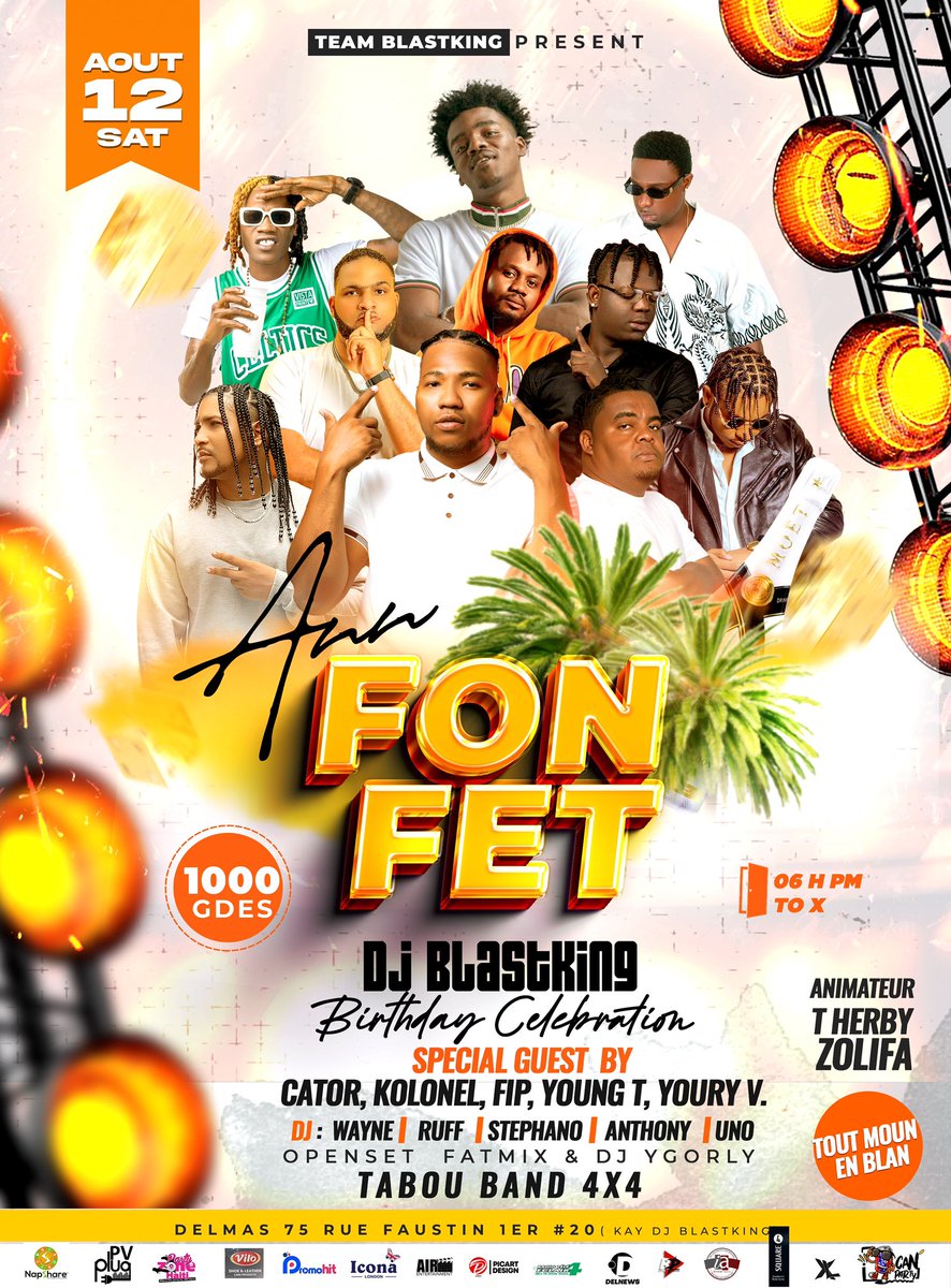 dj_Blastking's tweet photo. Saturday 12 Aout Ann fon fet* 🎊Djblastking birthday celebration 🎉 🍾plezi a pral hot🔥 kay @DjBlastKing nan Delmas75 rue faustin 1e #20 #Annfonfet🥳 #BlastKingggggg🔥   Adm 1000gd  NB: tout moun an blan  come enjoy wit us guys https://t.co/0eGQliYfaj