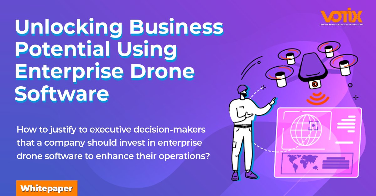 Read our whitepaper and learn more about Unlocking Business Potential Using Enterprise Drone Software.  Drone software offers several economic benefits! bit.ly/votix-whitepap…