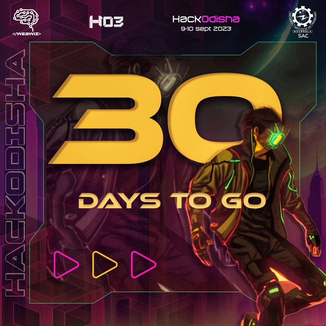 🗓️ Mark your calendars and start your countdown for 30 more days to go!! 🔥

Pull up your sleeves and get ready to innovate and collaborate at HackOdisha 3.O!! 🤖💻

🔗 Register :  hackodisha3.devfolio.co

🔗 Website : hackodisha.tech

#Hackodisha3 #hackathon 
#innovation