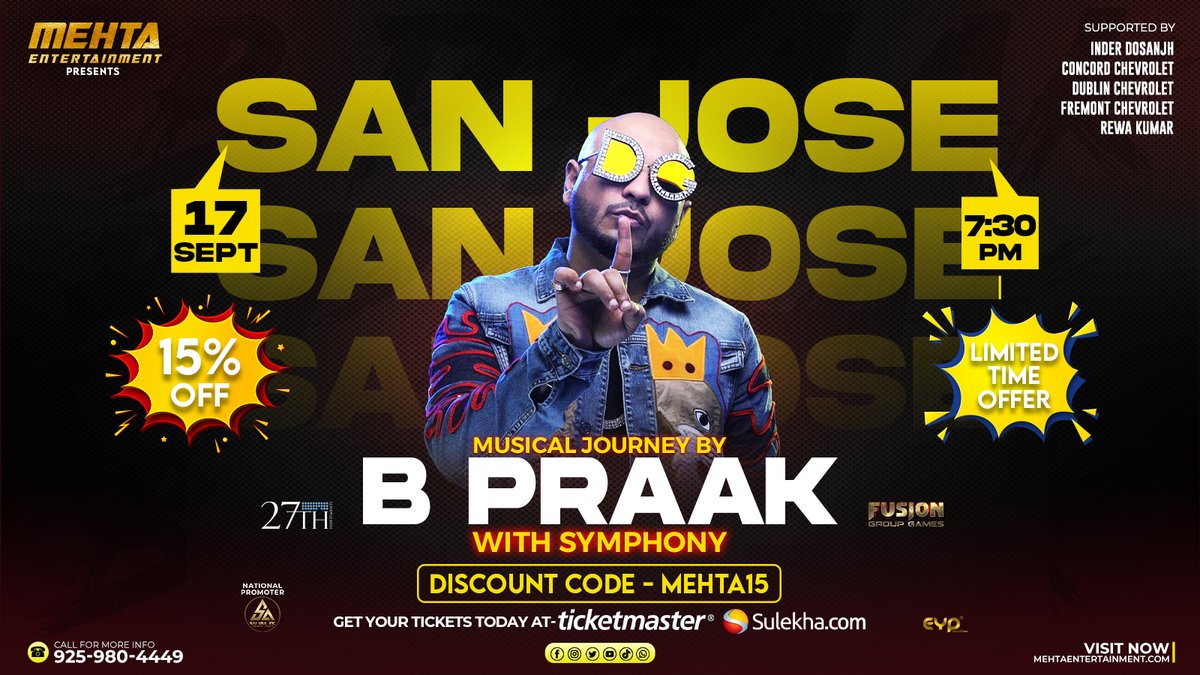 🎶 Musical Journey By
B PRAAK With Symphony🎶 

GET READY SAN JOSE FOR AN ULTIMATE RIDE

🗓️SAVE THE DATE- SEPTEMBER  1️⃣7️⃣

events.sulekha.com/musical-journe…

🌐 mehtaentertainment.com 

📞925-980-4449

linktr.ee/mehtaentertain…
  
  #bpraak #liveconcert 
#sanjose  #bollywoodconcert