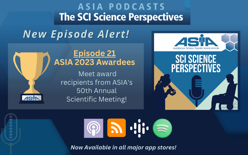 ASIA_spine's tweet photo. New SCI Podcast Alert! Episode 21 – Meet the awardees from ASIA’s 50th Annual Scientific Meeting. The SCI Science Perspectives Podcasts showcase recent and impactful work in Spinal Cord Injury (SCI) Science.
Read More: https://t.co/T7EglmjYYI
#ASIASCIPodcasts
#SCIencePerspectives https://t.co/Y7qEpfr5Rt