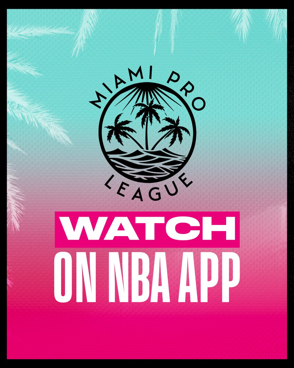NBA (@nba) on Twitter photo The <a href="/MiamiProLeague_/">Miami Pro League</a> gets back in action TONIGHT at 6:30pm/et on the NBA App! 🌴
 
➡️: app.link.nba.com/MiamiPro The <a href="/MiamiProLeague_/">Miami Pro League</a> gets back in action TONIGHT at 6:30pm/et on the NBA App! 🌴
 
➡️: app.link.nba.com/MiamiPro