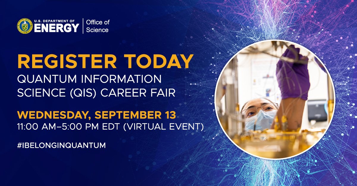 The #quantum workforce is growing and you're invited! Join us on 9/13 at the QIS Career Fair for panels, networking and much more! Registration is now open: bnl.gov/nqisrccareerfa… #ibelonginquantum